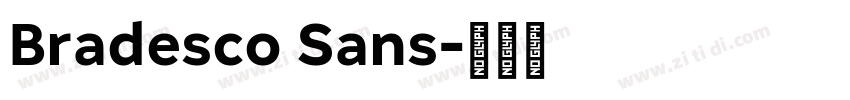 Bradesco Sans字体转换